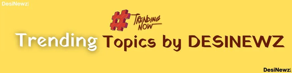 Trending topics by Deisinewz